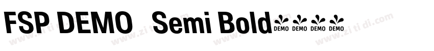 FSP DEMO   Semi Bold字体转换